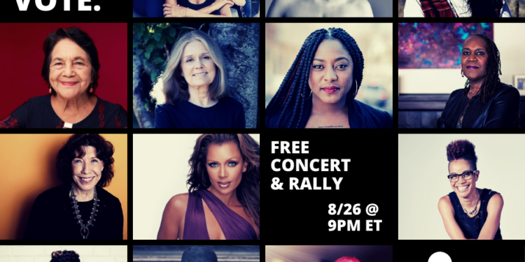 WOMEN TAKE THE STAGE COAST-TO-COAST IN A FREE CONCERT ON THE CENTENNIAL OF THE 19TH AMENDMENT