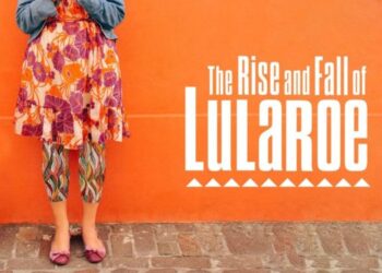 ‘The Rise and Fall of LuLaRoe’ — Ugly Leggings and An Uglier Legacy