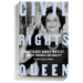 ‘Civil Rights Queen,’ the Story of a Brave and Brilliant Trailblazer