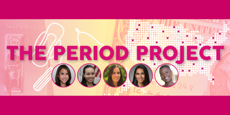 The Period Project: Period Poverty and the Fight for Menstrual Equity