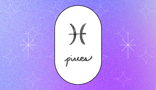 Pisces Guide: How to Make The Most of Your Month
