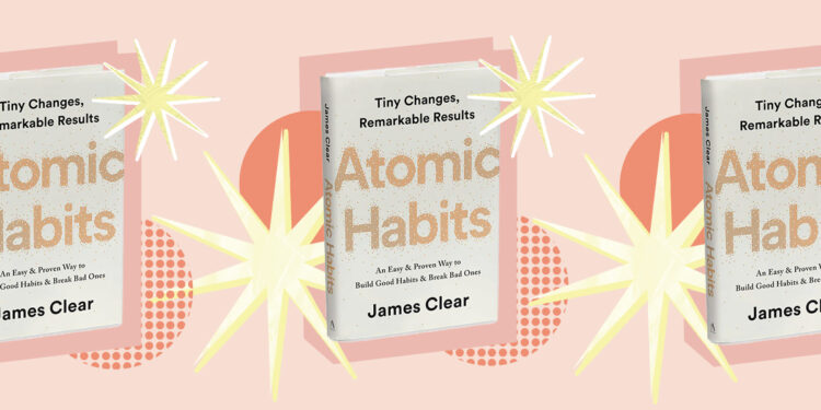 7 Hacks From ‘Atomic Habits’ That Changed My Life