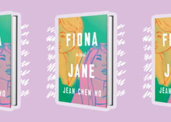 Why You Should Read ‘Fiona and Jane’