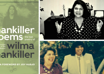 Ms. Muse: Cherokee Chief Wilma Mankiller’s Lost Poems