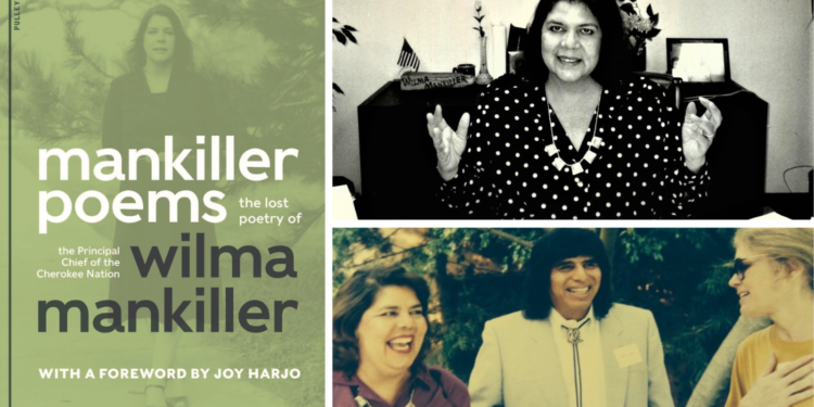 Ms. Muse: Cherokee Chief Wilma Mankiller’s Lost Poems