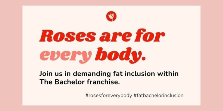 ‘Roses for Every Body’ Calls for Fat Inclusion on ‘The Bachelor’