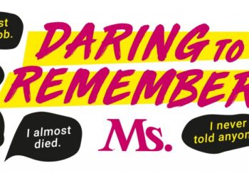 Daring to Remember: Tell Us Your Abortion Story