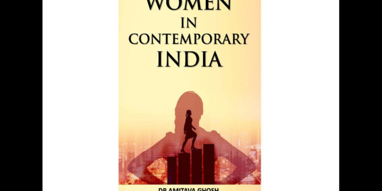 'Women In Contemporary India' – A Portrayal Of The Evolution Of Women