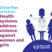 WHO addresses violence against women as a gender equality and health priority
